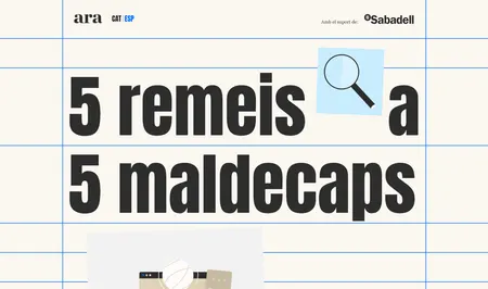 Cinc remeis a cinc maldecaps